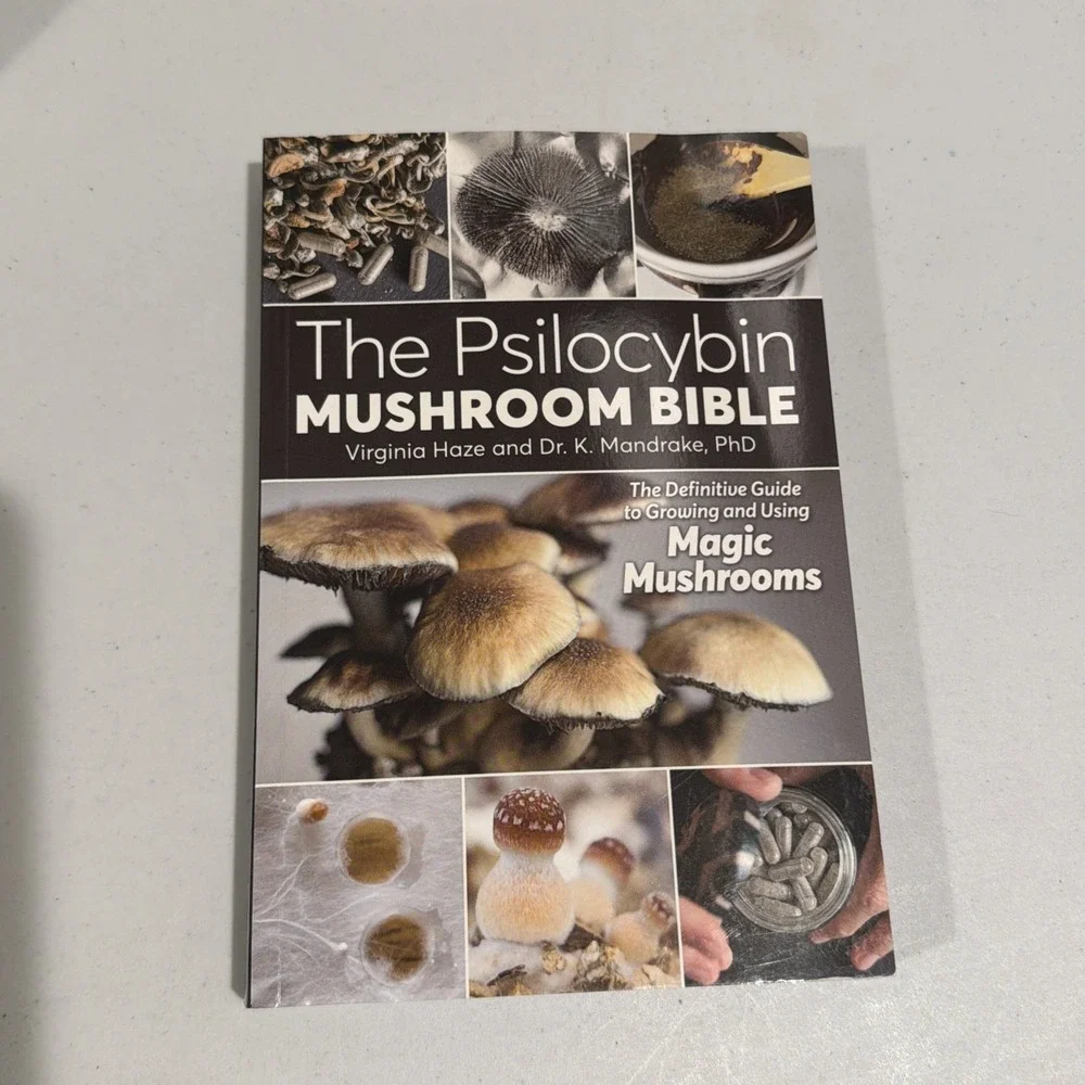 The Psilocybin Mushroom Bible Paperback